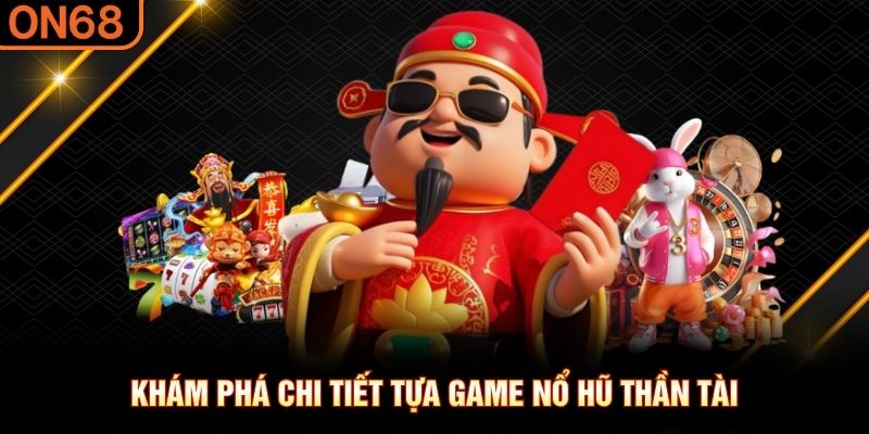 nổ hũ Thần Tài